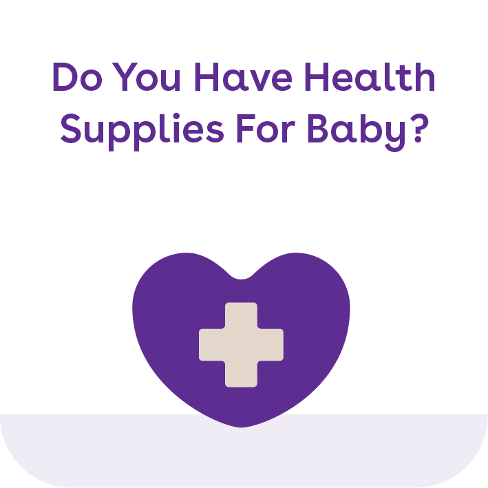 do you have health supplies for baby