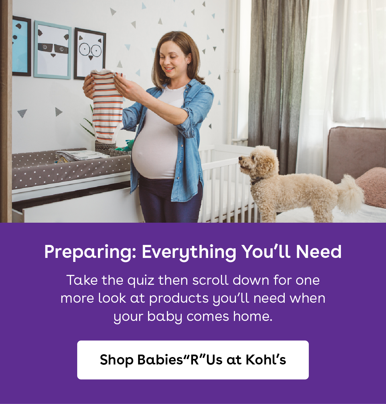 Preparing everything you will need. take the quiz then scroll down for one more look at products you will need when your baby comes home.